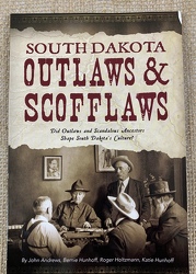 South Dakota Outlaws & Scofflaws from Clark Flower and Gift Shop in Clark, SD