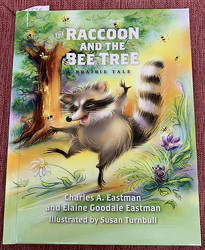 The Raccoon And The Bee Tree by Charles & Elaine Eastman from Clark Flower and Gift Shop in Clark, SD