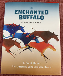 The Enchanted Buffalo by L. Frank Baum from Clark Flower and Gift Shop in Clark, SD
