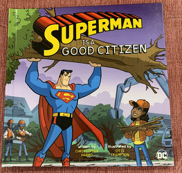 Superman Is A Good Citizen by Christopher Harbo from Clark Flower and Gift Shop in Clark, SD